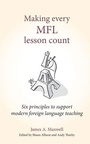 Cover: Making Every MFL Lesson Count - Crown House Publishing