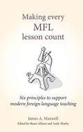 Cover: Making Every MFL Lesson Count - Crown House Publishing