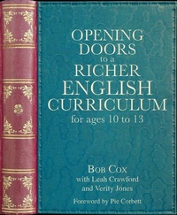 Enlarge image Cover: Opening Doors to a Richer English Curriculum for Ages 10 to 13 - Crown House Publishing