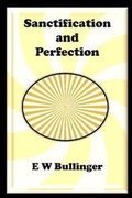 Cover: Sanctification and Perfection - Open Bible Trust