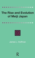 Cover: The Rise and Evolution of Meiji Japan - Renaissance Books