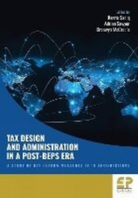 Enlarge image Cover: Tax Design and Administration in a Post-BEPS Era - Fiscal Publications