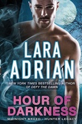 Cover: Hour of Darkness - Lara Adrian, LLC