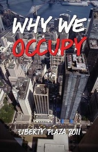 Enlarge image Cover: Why We Occupy - Matchlock Press