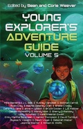 Cover: Young Explorer's Adventure Guide, Volume 5 - Young Explorer's Adventure Guide