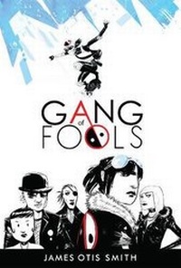 Enlarge image Cover: Gang of Fools - Lion Forge, LLc, The