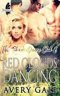 Cover: Red Clouds Dancing - Avery Gale Books