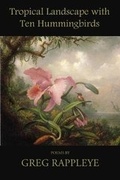 Cover: Tropical Landscape with Ten Hummingbirds - DOS Madres Press