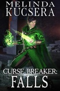 Cover: Curse Breaker Falls - Melinda Kucsera