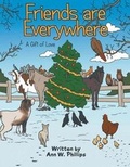 Cover: Friends Are Everywhere - Book-Art Press Solutions LLC