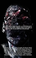 Cover: Southern Fried Autopsies - Burning Willow Press