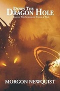 Cover: Down the Dragon Hole - Newquist Corporation