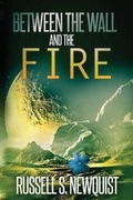 Cover: Between the Wall and the Fire - Silver Empire