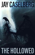 Cover: The Hollowed - Digital Horror Fiction, an Imprint of Digital Fict