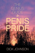 Cover: The Genius Guide to Penis Pride - Xlibris Us
