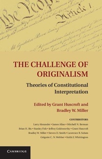 Enlarge image Cover: The Challenge of Originalism - Cambridge University Press