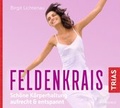 Cover: Feldenkrais: Sch&ouml;ne K&ouml;rperhaltung - aufrecht & entspannt (H&ouml;rbuch) - TRIAS