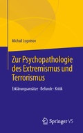 Cover: Zur Psychopathologie des Extremismus und Terrorismus - Springer VS