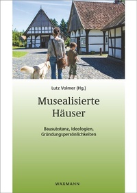 Enlarge image Cover: Musealisierte Häuser - Waxmann Verlag GmbH