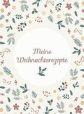 Cover: Meine Weihnachtsrezepte - Paula Rocket