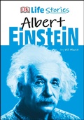 Cover: DK Life Stories Albert Einstein - DK Children