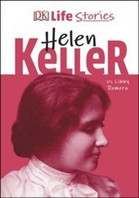 Abbildung von: DK Life Stories Helen Keller - DK Children