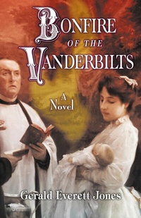 Enlarge image Cover: Bonfire of the Vanderbilts - LaPuerta Books and Media