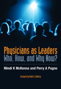 Bild vergrößern Bild: Physicians as Leaders - CRC Press