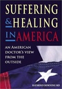 Cover: Suffering and Healing in America - CRC Press