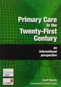 Cover: Primary Care in the Twenty-First Century - CRC Press