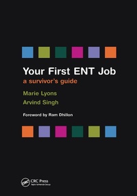 Enlarge image Cover: Your First ENT Job - CRC Press