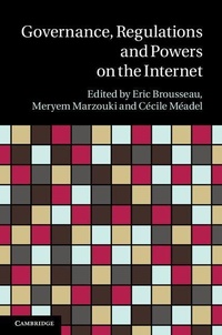 Enlarge image Cover: Governance, Regulation and Powers on the Internet - Cambridge University Press