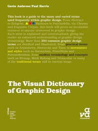 Abbildung von: The Visual Dictionary of Graphic Design - Bloomsbury Visual Arts