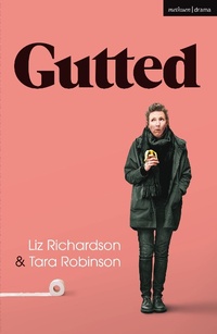 Enlarge image Cover: Gutted - Methuen Drama