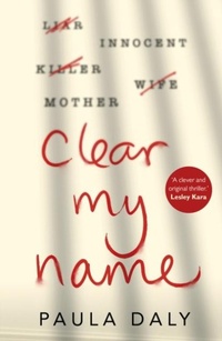 Abbildung von: Clear My Name - Bantam Press