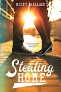Cover: Stealing Home - Page Street YA