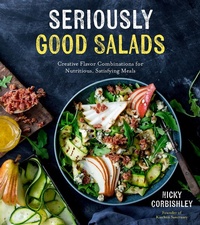 Abbildung von: Seriously Good Salads - Page Street Publishing