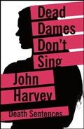Cover: Dead Dames Don't Sing - Head of Zeus