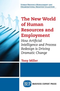 Abbildung von: The New World of Human Resources and Employment - Business Expert Press