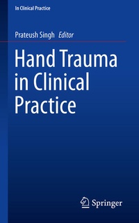 Bild: Hand Trauma in Clinical Practice - Springer