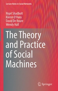 Enlarge image Cover: The Theory and Practice of Social Machines - Springer