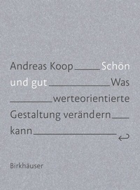 Enlarge image Cover: Schön und Gut - Birkhäuser Verlag GmbH