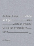 Cover: Sch&ouml;n und Gut - Birkh&auml;user