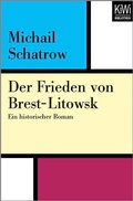 Cover: Der Frieden von Brest-Litowsk - Kiepenheuer & Witsch