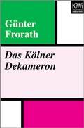 Cover: Das K&ouml;lner Dekameron - Kiepenheuer & Witsch