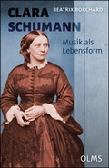 Cover: Clara Schumann. Musik als Lebensform - Georg Olms Verlag