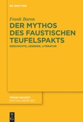Cover: Der Mythos des faustischen Teufelspakts - De Gruyter