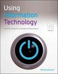 Enlarge image Cover: Using Information Technology 9e Complete Edition - McGraw-Hill Professional