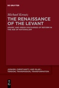 Cover: The Renaissance of the Levant - De Gruyter