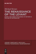 Cover: The Renaissance of the Levant - De Gruyter